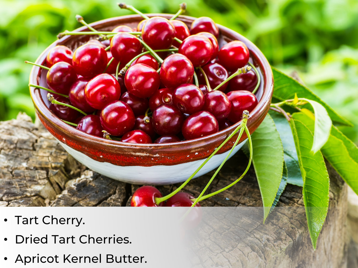 Tart Cherry.